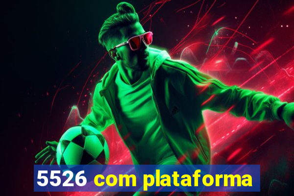 5526 com plataforma